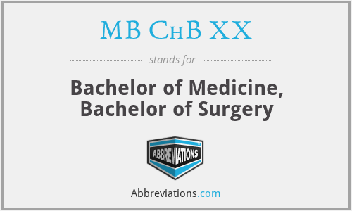 MB ChB XX - Bachelor of Medicine, Bachelor of Surgery